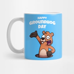 Happy Groundhog Day Mug